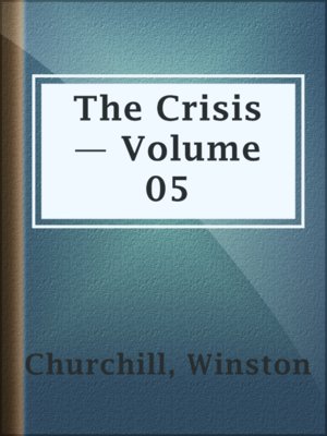 cover image of The Crisis — Volume 05